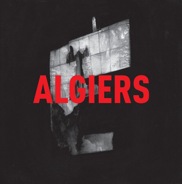 Algiers: Algiers (2015)